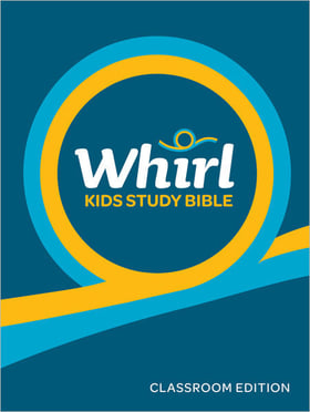 Whirl Kids Study Bible Classroom Edition
